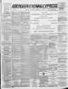 Aberdeen Evening Express Thursday 17 February 1887 Page 1