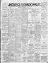 Aberdeen Evening Express Wednesday 11 May 1887 Page 1