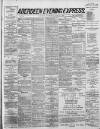 Aberdeen Evening Express Wednesday 15 June 1887 Page 1