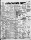 Aberdeen Evening Express Saturday 03 September 1887 Page 1