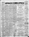 Aberdeen Evening Express Wednesday 21 September 1887 Page 1