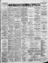 Aberdeen Evening Express Thursday 01 December 1887 Page 1