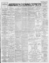 Aberdeen Evening Express Wednesday 30 January 1889 Page 1