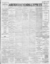 Aberdeen Evening Express Wednesday 10 April 1889 Page 1