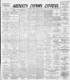 Aberdeen Evening Express Friday 12 April 1889 Page 1