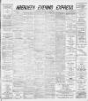 Aberdeen Evening Express Friday 24 May 1889 Page 1