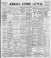 Aberdeen Evening Express Saturday 24 August 1889 Page 1