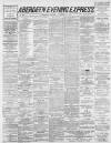 Aberdeen Evening Express Monday 04 November 1889 Page 1