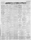 Aberdeen Evening Express Monday 11 November 1889 Page 1