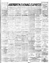 Aberdeen Evening Express Wednesday 08 January 1890 Page 1