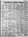 Aberdeen Evening Express Monday 14 July 1890 Page 1