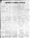 Aberdeen Evening Express Monday 01 December 1890 Page 1