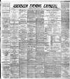 Aberdeen Evening Express Friday 06 March 1891 Page 1