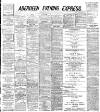 Aberdeen Evening Express Wednesday 03 June 1891 Page 1