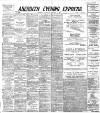Aberdeen Evening Express Saturday 03 October 1891 Page 1