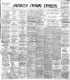 Aberdeen Evening Express Thursday 15 October 1891 Page 1