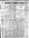 Aberdeen Evening Express Friday 04 March 1892 Page 1
