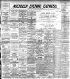 Aberdeen Evening Express Monday 22 August 1892 Page 1