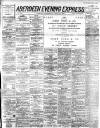 Aberdeen Evening Express Wednesday 24 August 1892 Page 1