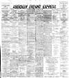 Aberdeen Evening Express Tuesday 04 October 1892 Page 1