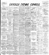 Aberdeen Evening Express Wednesday 26 October 1892 Page 1