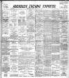 Aberdeen Evening Express Monday 09 January 1893 Page 1