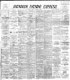 Aberdeen Evening Express Friday 10 March 1893 Page 1