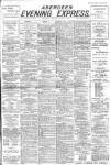 Aberdeen Evening Express Thursday 13 April 1893 Page 1