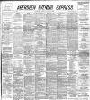 Aberdeen Evening Express Monday 24 April 1893 Page 1