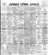 Aberdeen Evening Express Monday 09 October 1893 Page 1
