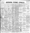Aberdeen Evening Express Friday 20 October 1893 Page 1