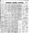 Aberdeen Evening Express Thursday 07 December 1893 Page 1
