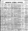 Aberdeen Evening Express Saturday 10 March 1894 Page 1