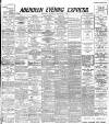 Aberdeen Evening Express Thursday 08 November 1894 Page 1
