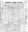 Aberdeen Evening Express Friday 30 November 1894 Page 1