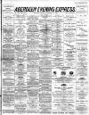 Aberdeen Evening Express Monday 17 December 1894 Page 1