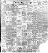 Aberdeen Evening Express Thursday 09 February 1899 Page 1