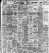 Aberdeen Evening Express Monday 01 May 1899 Page 1