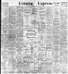 Aberdeen Evening Express Friday 26 May 1899 Page 1