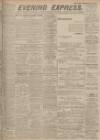 Aberdeen Evening Express Monday 23 February 1914 Page 1