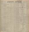 Aberdeen Evening Express Saturday 07 August 1915 Page 1