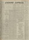 Aberdeen Evening Express Tuesday 19 October 1915 Page 1
