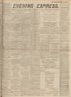 Aberdeen Evening Express Friday 26 November 1915 Page 1