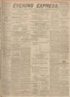 Aberdeen Evening Express Thursday 27 January 1916 Page 1