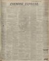 Aberdeen Evening Express Friday 07 April 1916 Page 1