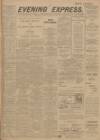 Aberdeen Evening Express Saturday 29 April 1916 Page 1