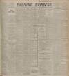 Aberdeen Evening Express Wednesday 21 June 1916 Page 1