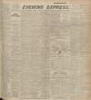 Aberdeen Evening Express Wednesday 12 July 1916 Page 1