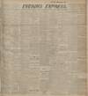 Aberdeen Evening Express Monday 11 September 1916 Page 1