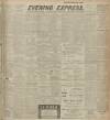 Aberdeen Evening Express Thursday 01 March 1917 Page 1
